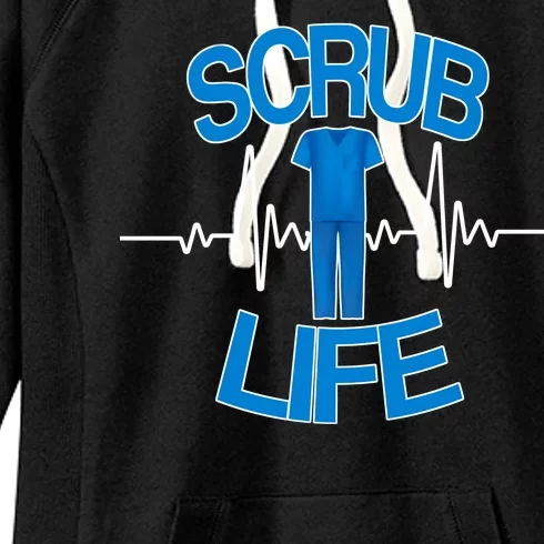 Scrub Life Women's Fleece Hoodie