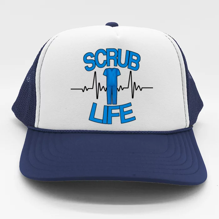 Scrub Life Trucker Hat