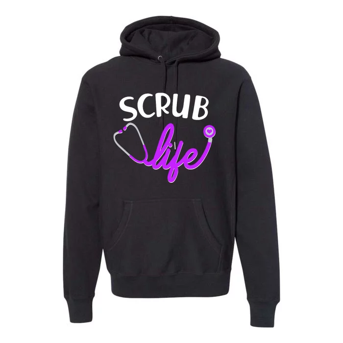 Scrub Life Stethoscope Premium Hoodie