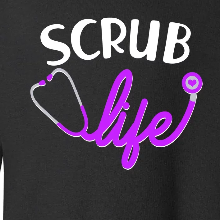 Scrub Life Stethoscope Toddler Sweatshirt