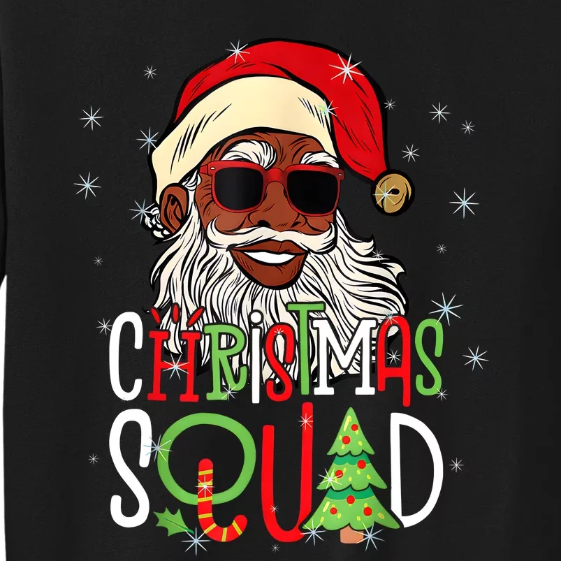 Santa Christmas Squad Black African American Pajamas Tall Sweatshirt