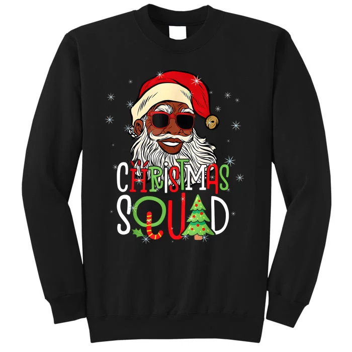 Santa Christmas Squad Black African American Pajamas Tall Sweatshirt