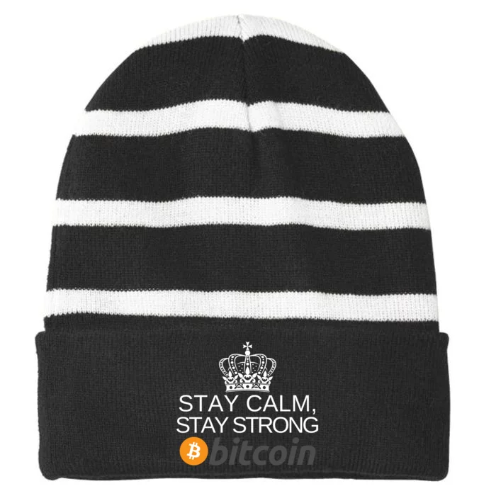 Stay Calm Stay Strong Bitcoin, HODL Crypto, DeFi, Blockchain Striped Beanie with Solid Band