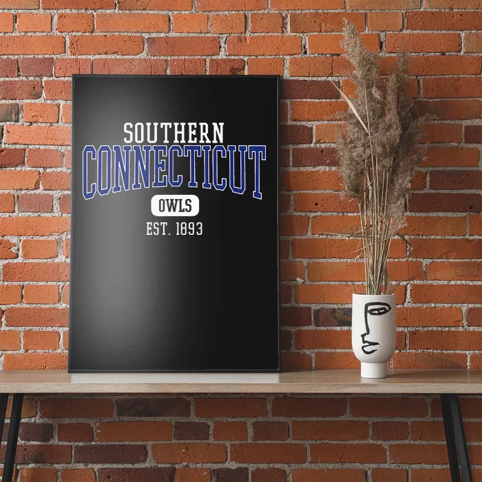 S.O.U.T.H.E.R.N Connecticut State Owls Est. Date Poster