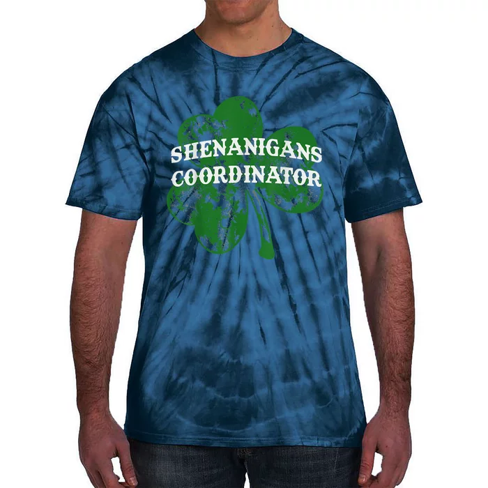 Shenanigans Coordinator Shenanigator St Patricks Day Cheeky Tie-Dye T-Shirt