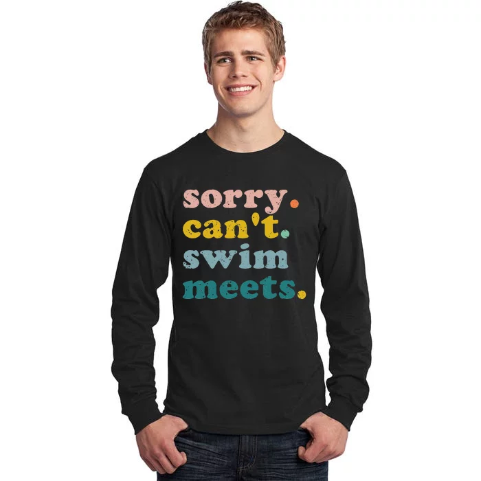 Sorry Cant Swim Meets Funny Retro Swimming Coach Swimmer Tall Long Sleeve T-Shirt