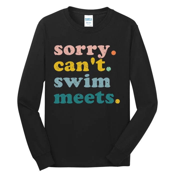 Sorry Cant Swim Meets Funny Retro Swimming Coach Swimmer Tall Long Sleeve T-Shirt