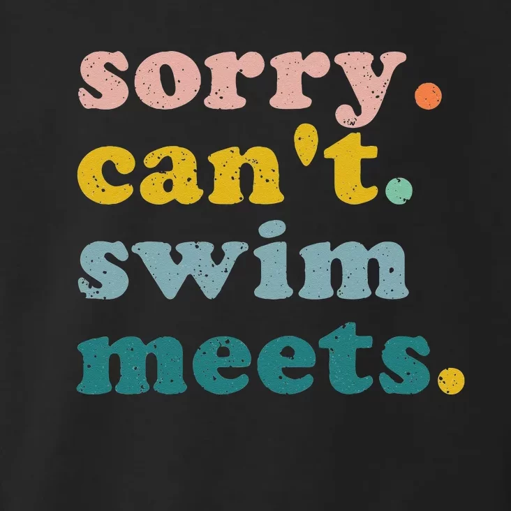 Sorry Cant Swim Meets Funny Retro Swimming Coach Swimmer Toddler Hoodie