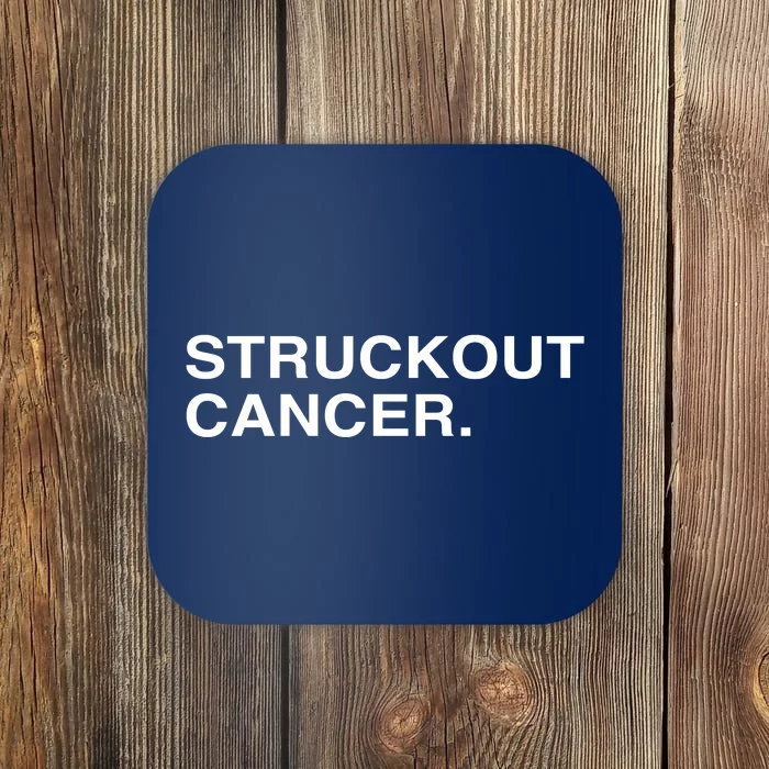 Struckout Cancer Coaster