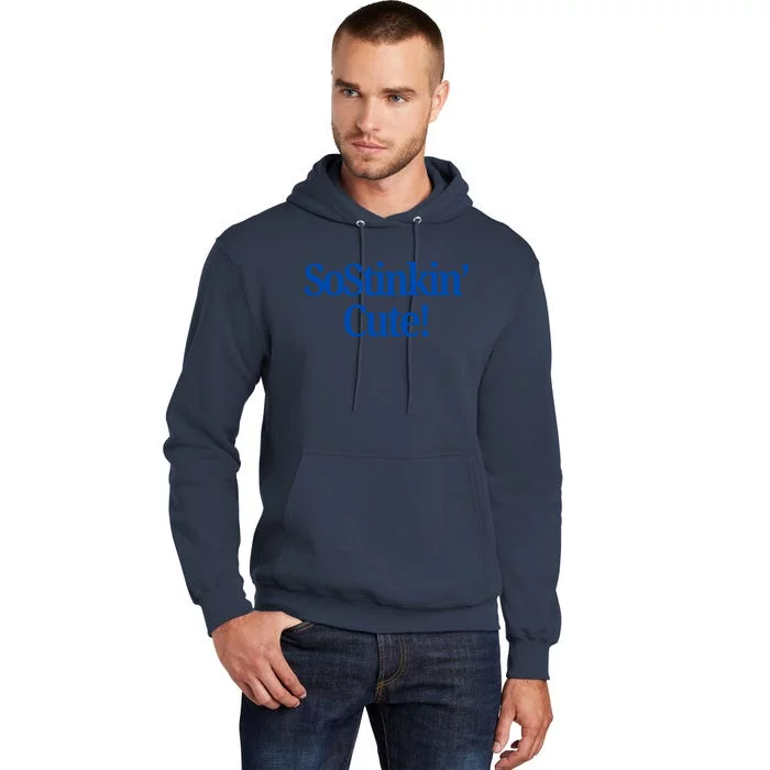 Sostinkin Cute! Tall Hoodie