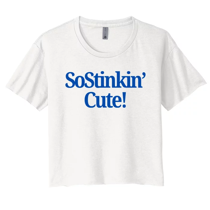 Sostinkin Cute! Women's Crop Top Tee