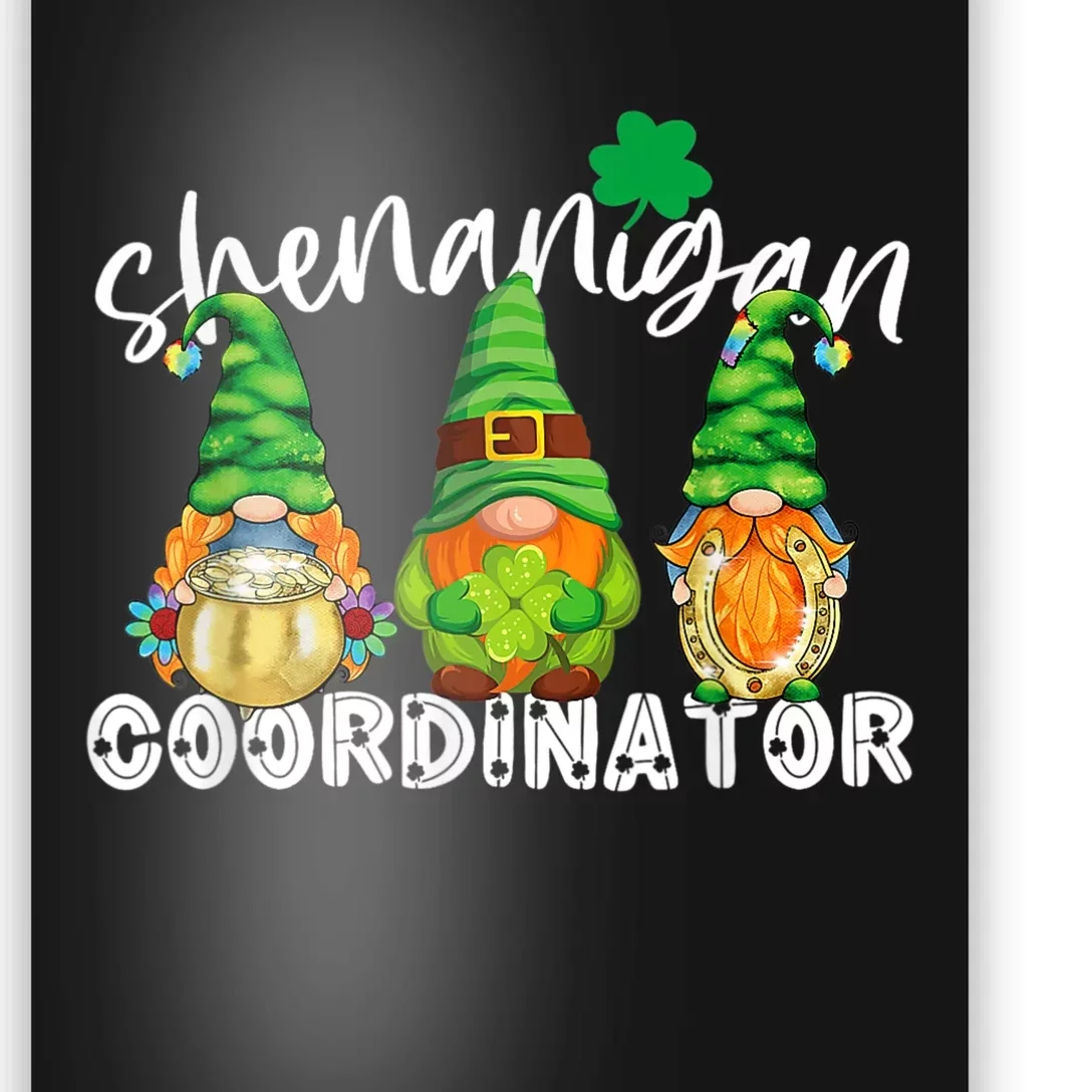 Shenanigans Coordinator St Patricks Day Green Gnomes Lovers Poster