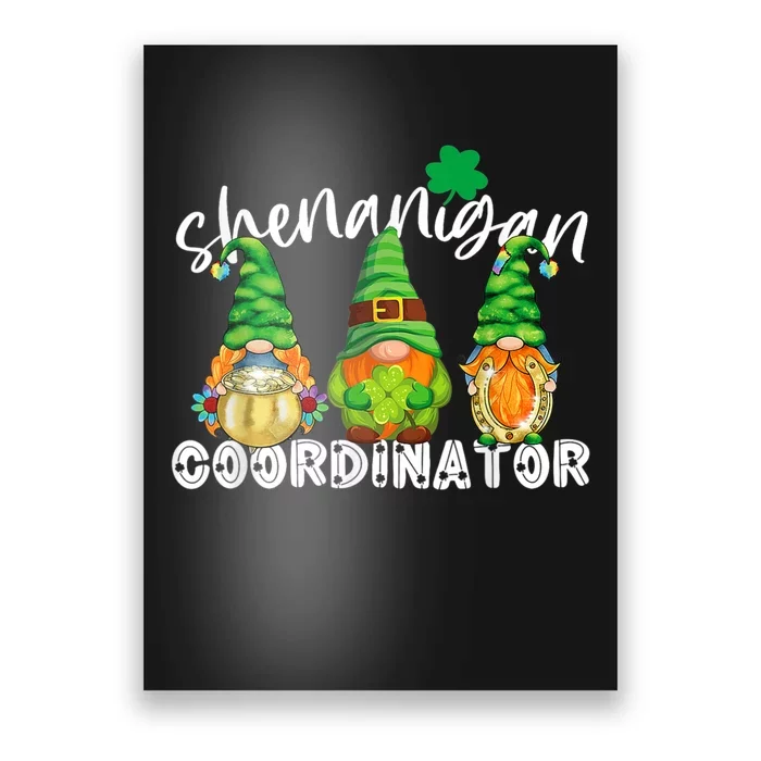 Shenanigans Coordinator St Patricks Day Green Gnomes Lovers Poster