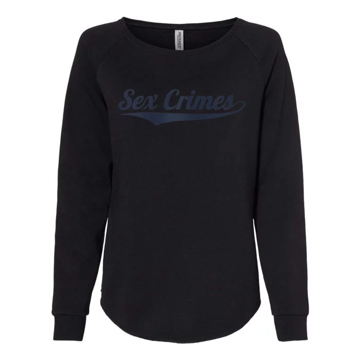 Sex Crimes Womens California Wash Sweatshirt