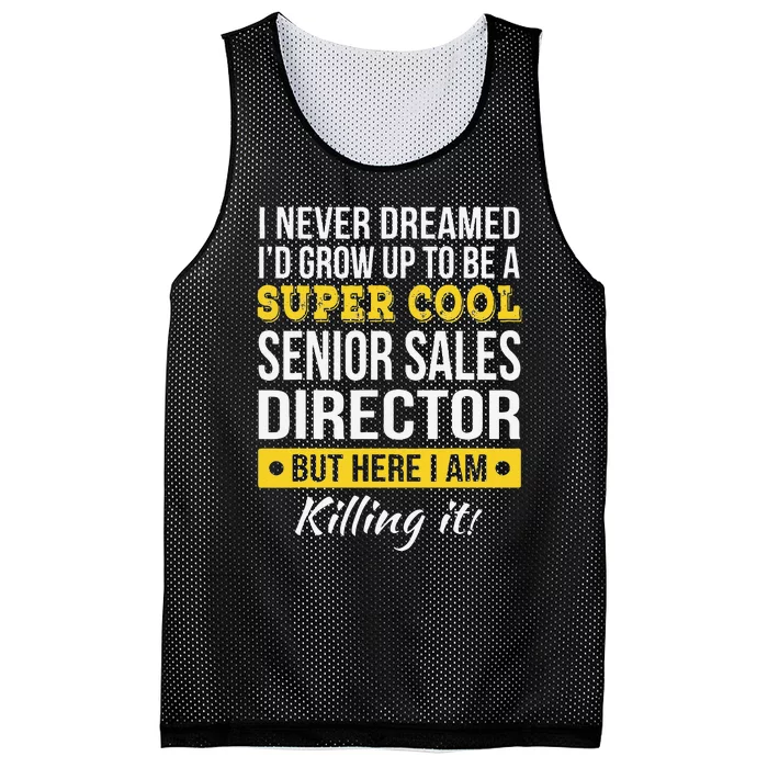 Super Cool Senior Sales Director Funny Gift Mesh Reversible Basketball Jersey Tank