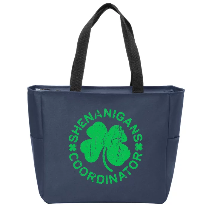 Shenanigans Coordinator Saint Patricks Day Zip Tote Bag