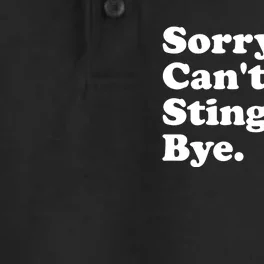 Sorry Cant Stingrays Bye Funny Gift Dry Zone Grid Performance Polo