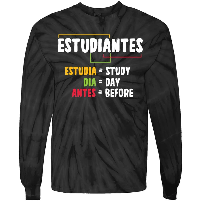 Spanish Class Students Teacher Language Educator Tie-Dye Long Sleeve Shirt