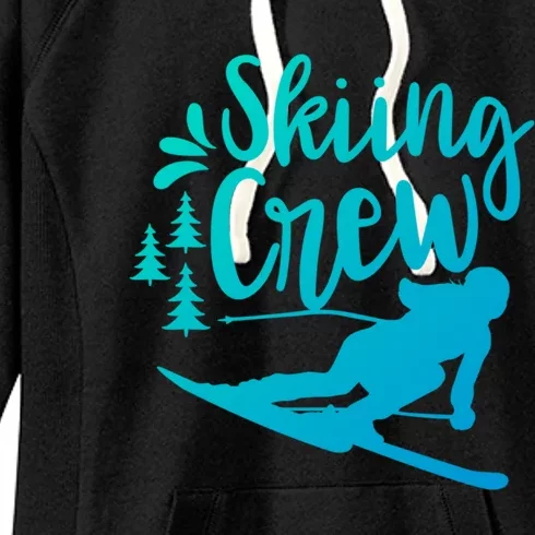 Skiing Crew Ski Winter Sports Skier Skiers Cute Gift Women's Fleece Hoodie