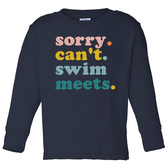 Sorry Can't Swim Meets Funny Retro Swimming Coach Swimmer Toddler Long Sleeve Shirt