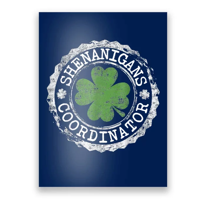 Shenanigans Coordinator Shamrock St. Patrick's Day Poster