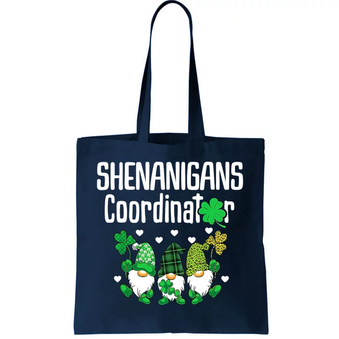 Shenanigans Coordinator St Patricks Day Gnomes Green Proud Tote Bag