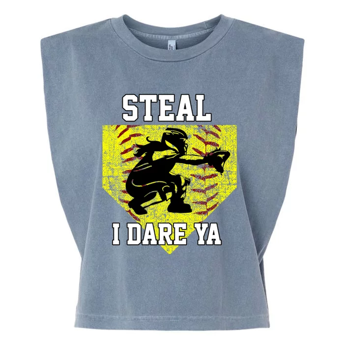 Softball Catcher Steal I Dare Ya Funny Player Gift Garment-Dyed Women's Muscle Tee