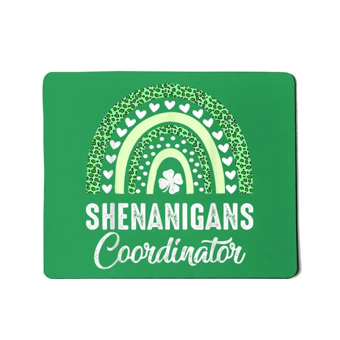 Shenanigans Coordinator St Patricks Day Outfit For Women Men Mousepad