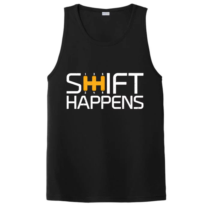 Sports Cars Street Racing Shift Happens Race Car Great Gift Performance Tank