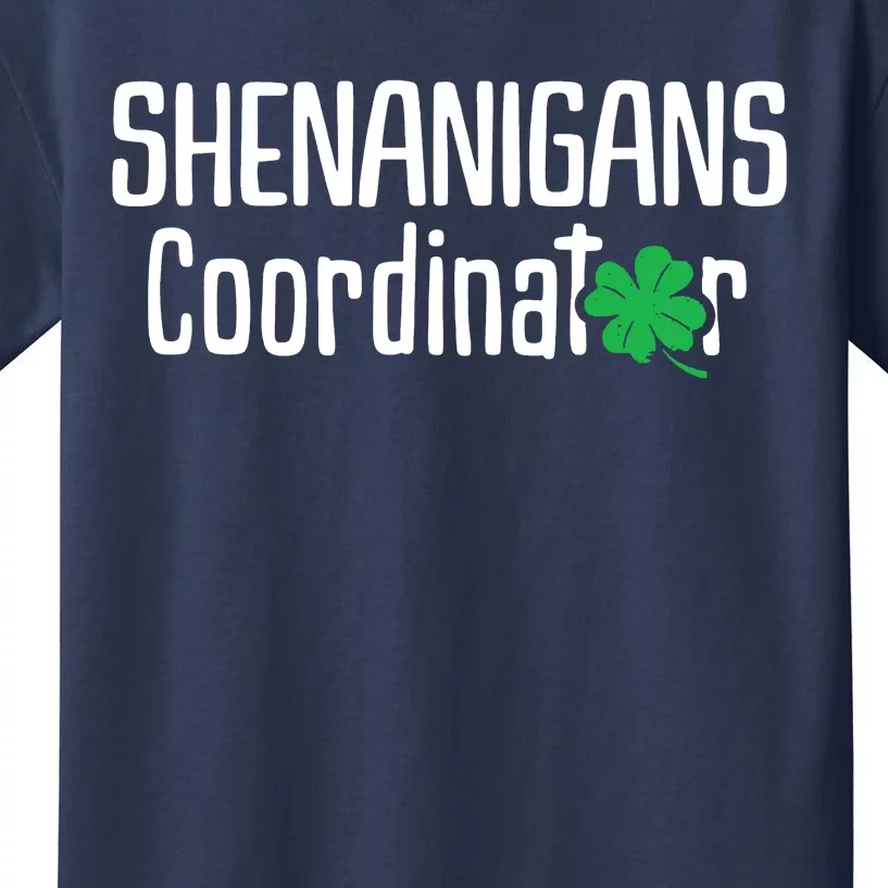 Shenanigans Coordinator St Patrick's Day Kids T-Shirt