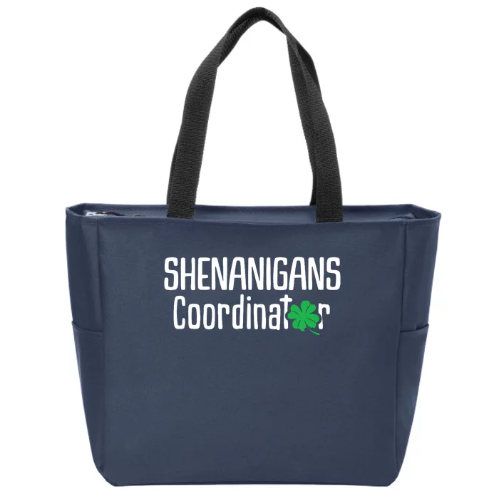 Shenanigans Coordinator St Patrick's Day Zip Tote Bag