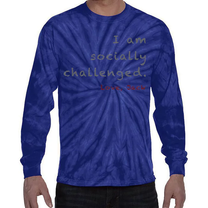 Socially Challenged Tie-Dye Long Sleeve Shirt