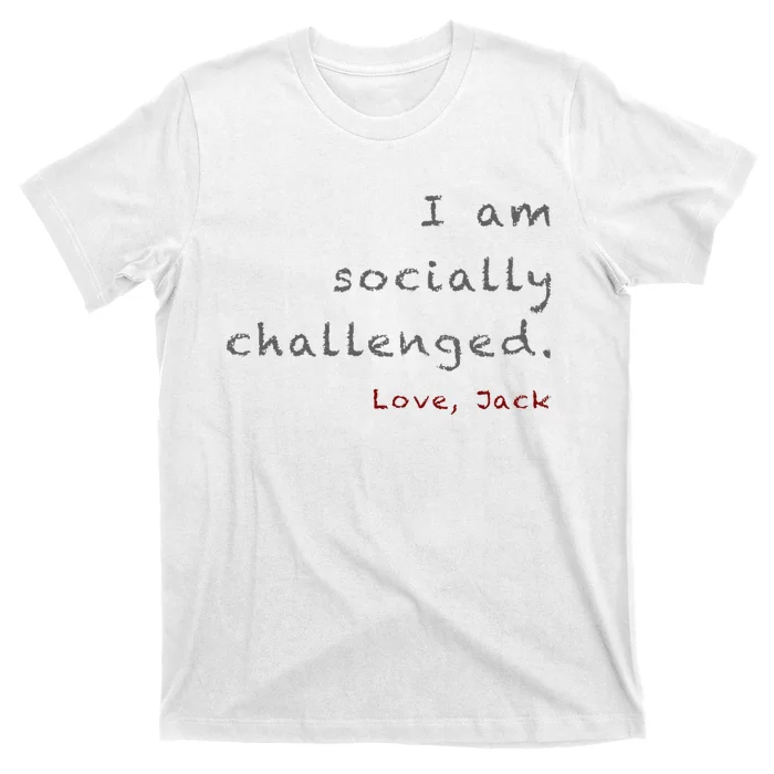 Socially Challenged T-Shirt