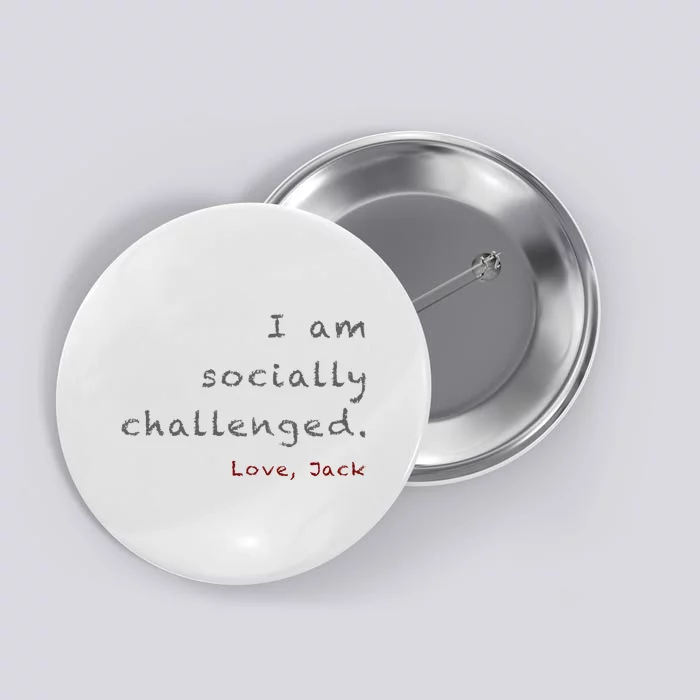 Socially Challenged Button