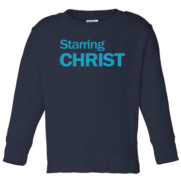 Starring Christ Toddler Long Sleeve Shirt