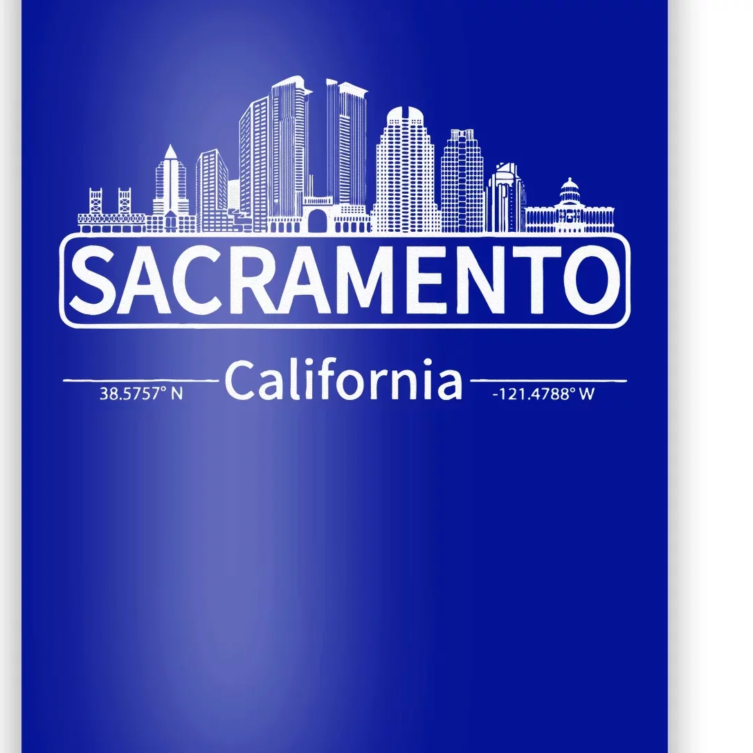 Sacramento California Skyline Travel to Sacramento Poster