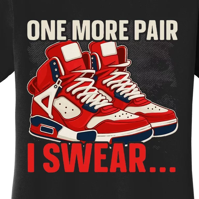 Shoe Collector Sneakerhead Shoe Lover I Love Sneakers Women's T-Shirt