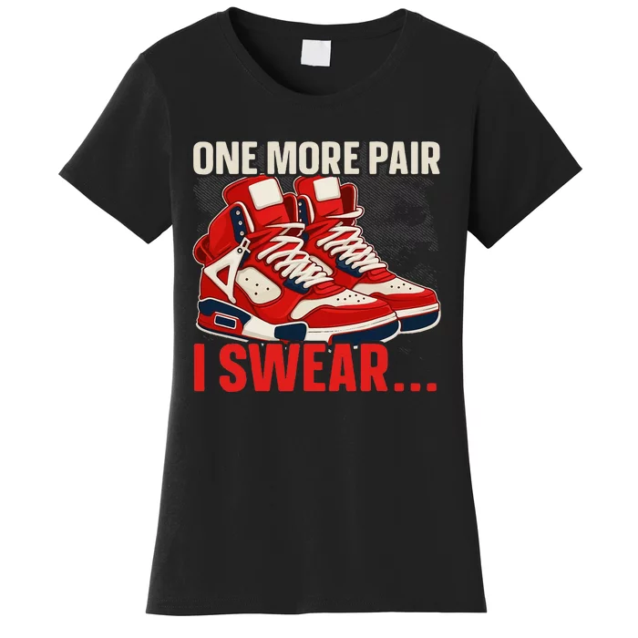 Shoe Collector Sneakerhead Shoe Lover I Love Sneakers Women's T-Shirt