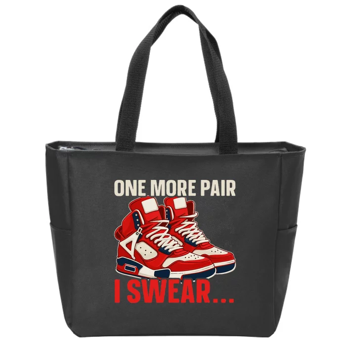 Shoe Collector Sneakerhead Shoe Lover I Love Sneakers Zip Tote Bag