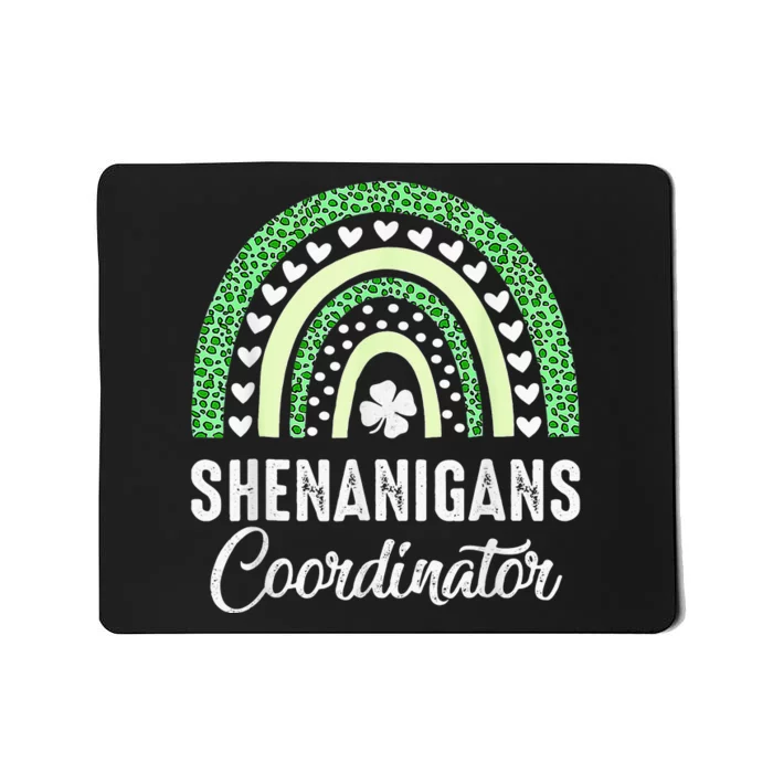 Shenanigans Coordinator St Patricks Day Outfit Mousepad