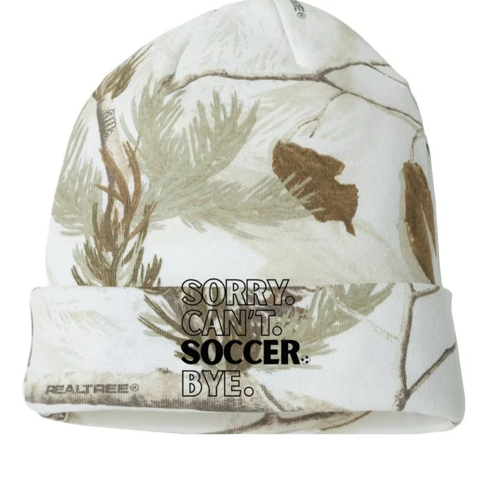 Sorry Cant Soccer Bye Kati - 12in Camo Beanie