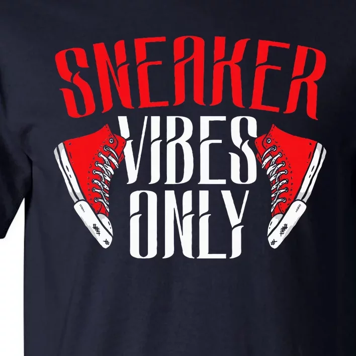 Sneaker Collector Sneakerhead Shoe Lover I Love Sneakers Tall T-Shirt