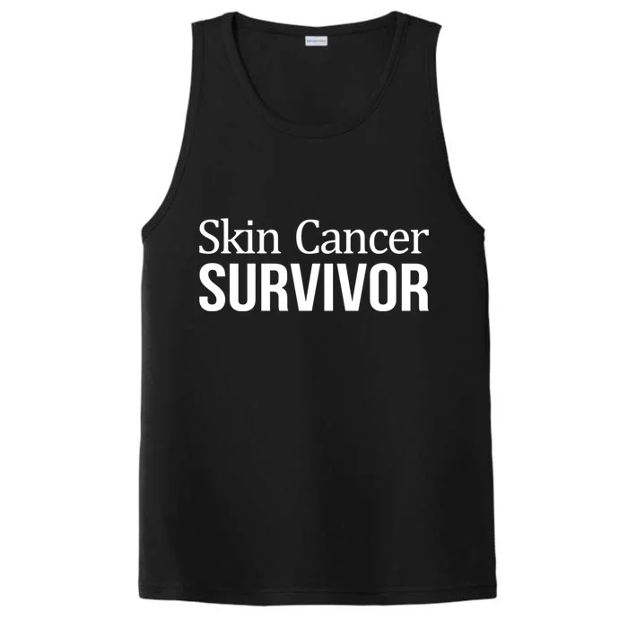 Skin Cancer Survivor Funny Gift Performance Tank