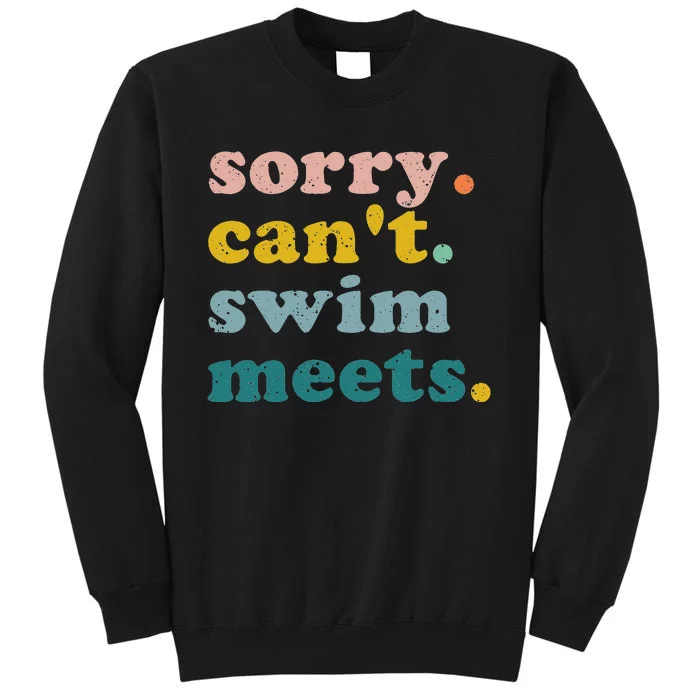 Sorry Can't Swim Meets Funny Retro Swimming Coach Swimmer Sweatshirt