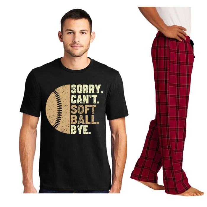 Sorry Can't Softball Bye Funny Softball Mom Pajama Set