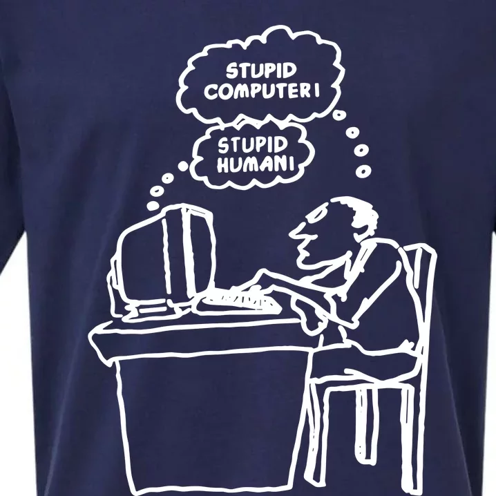 Stupid Computer Stupid Human Sueded Cloud Jersey T-Shirt