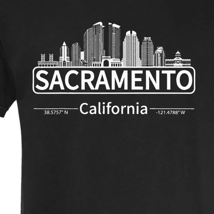 Sacramento California Skyline Travel To Sacramento Garment-Dyed Heavyweight T-Shirt