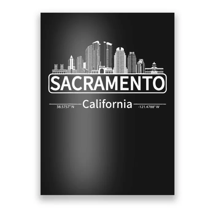 Sacramento California Skyline Travel To Sacramento Poster