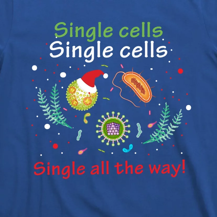 Single Cells Single Cells Science Biology Christmas Gift T-Shirt