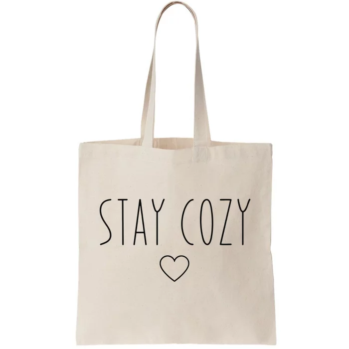 Stay Cozy Tote Bag